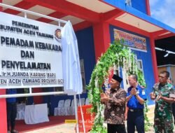 PJ. Bupati Asra Resmikan Dinas Pemadam Kebakaran dan Penyelamatan Kabupaten Aceh Tamiang