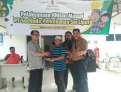 PT Socfindo Kebun Sei Liput Gelar Khitanan Massal