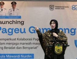 Jaga Marwah Banda Aceh Beradat Dan Bersyariat, Illiza Hidupkan Kembali Pageu Gampong