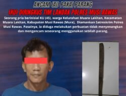 Ancam AI Pakai Parang, KU Diringkus Tim Landak Satreskrim Polres Musi Rawas