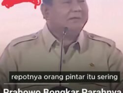 Koruptor Orang Pintar tapi Brengsek, Alias Pintarnya Pintar Nyolong, Tegas Prabowo.