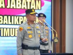 Rotasi Jabatan, Kapolda Kaltim Pimpin Upacara Sertijab Dirlantas dan Kapolresta Balikpapan