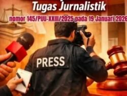 MK Perkuat Perlindungan Wartawan Lewat Putusan No.145/PUU-XXIII/2025