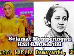 Ucapkan Selamat Memperingati Hari Kartini, Putri Nabila Damayanti, SH Serukan Perempuan Muda Harus Bangkit