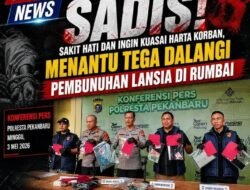 Sadis dan Terencana! Demi Harta dan Dendam, Menantu Jadi Otak Pembunuhan Lansia di Rumbai