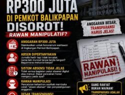 Honor Wartawan Rp300 Juta di Pemkot Balikpapan Disorot, Transparansi Anggaran Dipertanyakan