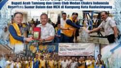 Bupati Aceh Tamiang dan Lions Club Medan Chakra Indonesia Resmikan Sumur Dalam dan MCK di Kampung Kota Kualasimpang
