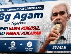 Soal Bantuan Pascabencana, Bg Agam Tegaskan Bupati Hanya Pengusul, Pusat Penentu Pencairan