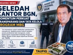 Taufiq Rachman: PWOIN Apresiasi Penggeledahan BGN oleh Kejagung, Diharap Bersihkan Citra Program MBG